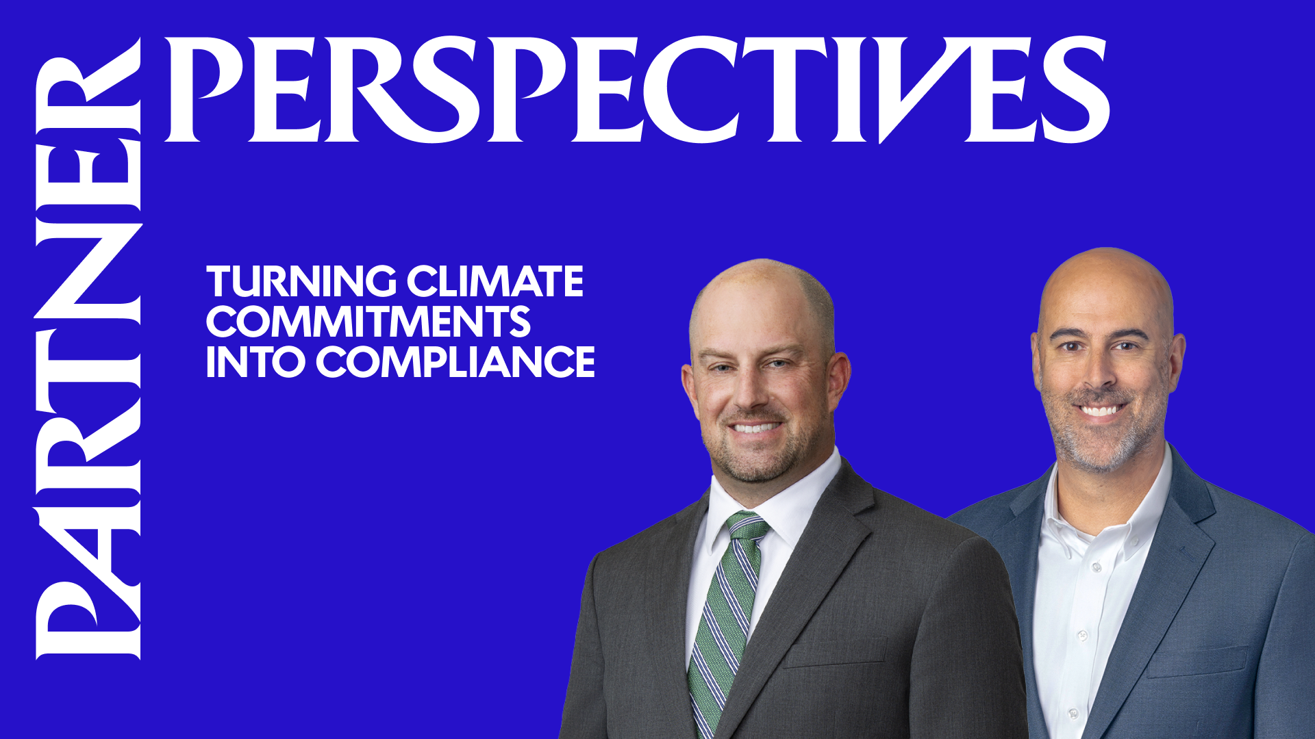 Partner Perspectives: Turning climate commitments into compliance