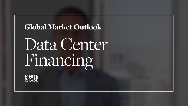 Global Market Outlook Data Center Financing